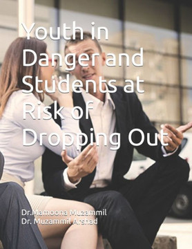 Youth in Danger and Students at Risk of Dropping Out