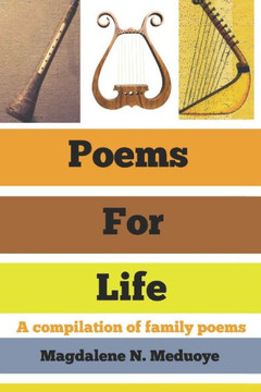Poems for Life: A Compilation of Family Poems