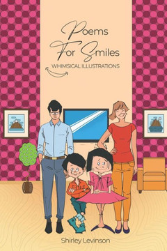 Poems for Smiles: Whimsical Illustrations