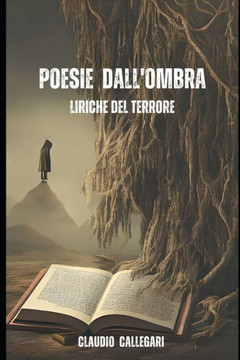 Poesie dall'Ombra: Liriche del terrore