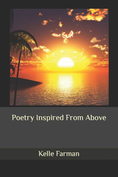 Poetry Inspired From Above Poetry Inspired From Above