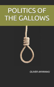 Politics of the Gallows