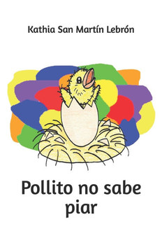 Pollito no sabe piar