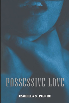 Possessive Love