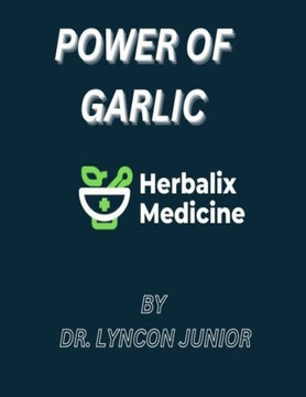 Power of Garlic