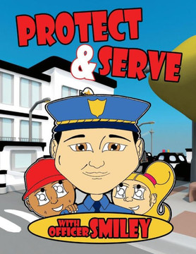 Serve And Protect With Officer Smiley