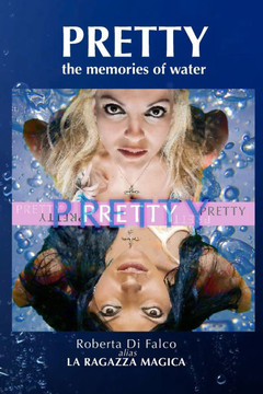 Pretty: The memories of water
