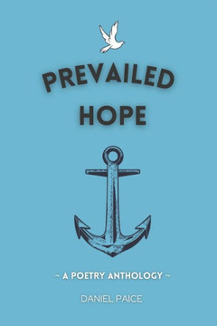 Prevailed Hope Prevailed Hope