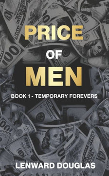 Price of Men: Book 1 - TEMPORARY FOREVERS
