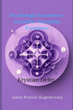 Psychologia kwantowa i mentalne Narzędzia Kwantowe