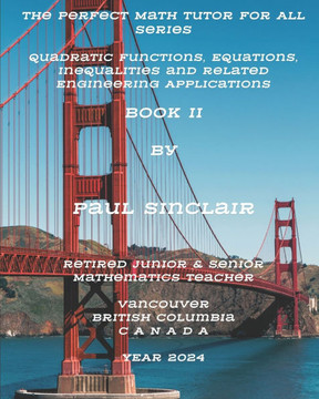 Quadratic Functions, Equations, Inequalities and Related Engineering Applications