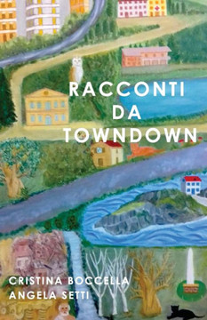 Racconti da Towndown