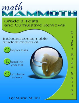 Math Mammoth Grade 3 Tests And Cumulative Reviews
