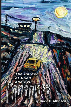 The Garden Of Good And Evil Pancakes The Garden Of Good And Evil Pancakes