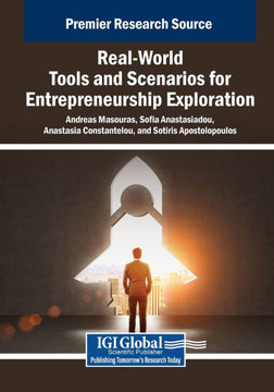 Real-World Tools and Scenarios for Entrepreneurship Exploration