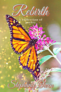 Rebirth: A Collection of Poetry