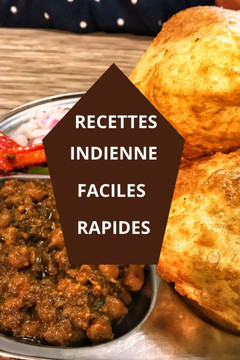Recettes Indiennes Faciles et Rapides