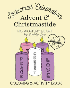 Redeemed Celebration: Advent & Christmastide