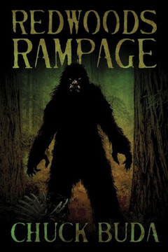 Redwoods Rampage: A Supernatural Western Thriller