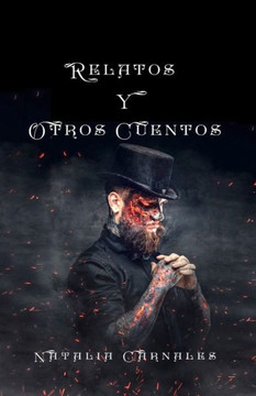 Relatos y otros cuentos Relatos y otros cuentos