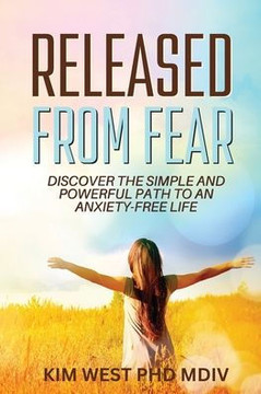 Released From Fear Released From Fear