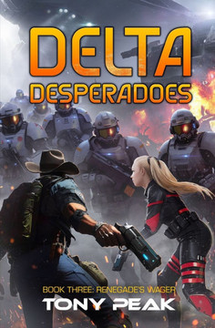Renegade's Wager: A Space Opera Adventure