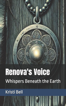 Renova's Voice: Whispers Beneath the Earth