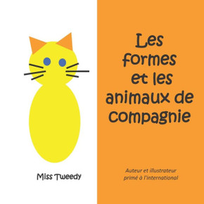 Les formes et les animaux de compagnie Les formes et les animaux de compagnie
