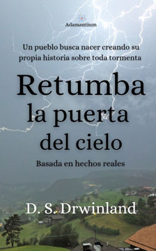 Retumba la Puerta del Cielo