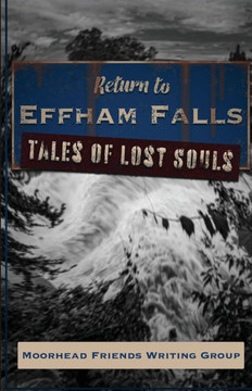 Return to Effham Falls: Tales of Lost Souls