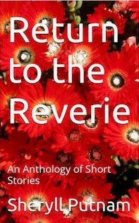 Return to the Reverie: An Anthology of Short Stories
