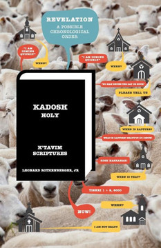 Revelation: A Possible Order: Chronological order from the B'rit HaChidaysh