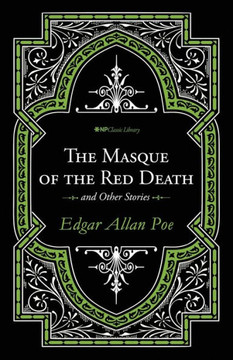 The Masque Of The Red Death And Other Stories The Masque Of The Red Death And Other Stories
