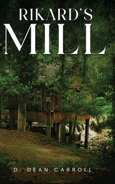 Rikard's Mill Rikard's Mill