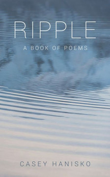 Ripple: A Book of Poems