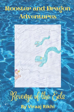 Rooster and Dragon Adventures: Revenge of the Eels