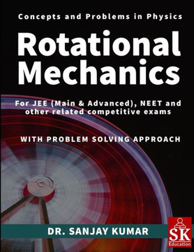 Rotational Mechanics Rotational Mechanics