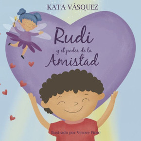 Rudi y el poder de la amistad