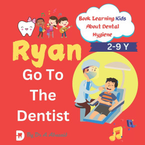 Ryan Go To The Dentist: ""A Song About Clean Teeth and Happy Smiles""