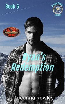 Ryan's Redemption: Brotherhood Protectors World