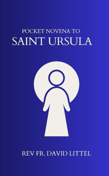 Saint Ursula Novena: Pocket Book