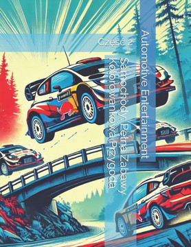 Samochody: Pelna Zabawy Kolorowankowa Przygoda: Częśc 2