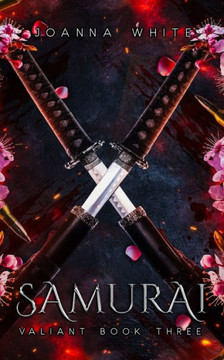 Samurai: Valiant Book Three