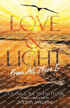 Love & Light From All There Is Love & Light From All There Is