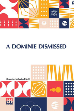 A Dominie Dismissed