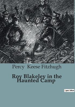 Roy Blakeley in the Haunted Camp
