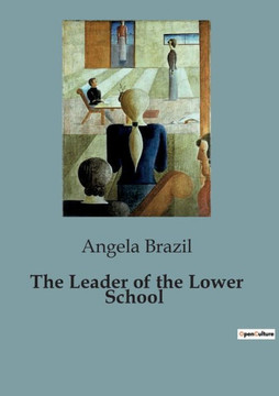 The Leader of the Lower School