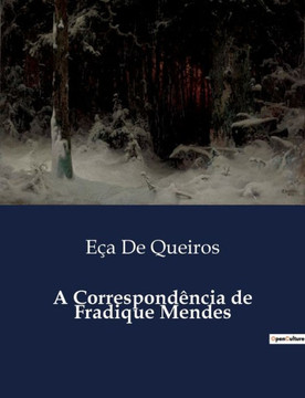 A Correspond?cia de Fradique Mendes