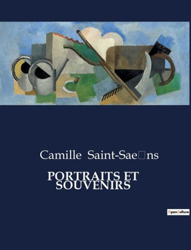 Portraits Et Souvenirs