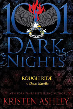 Rough Ride : A Chaos Novella Rough Ride : A Chaos Novella
